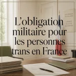 L'obligation militaire trans 2026